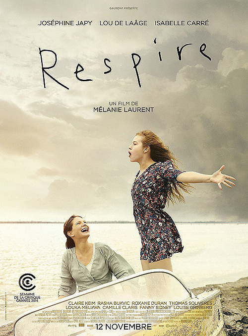 Redline vous présente le nouveau film de Mélanie Laurent, Respire