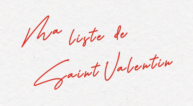 Pour une Saint Valentin inoubliable